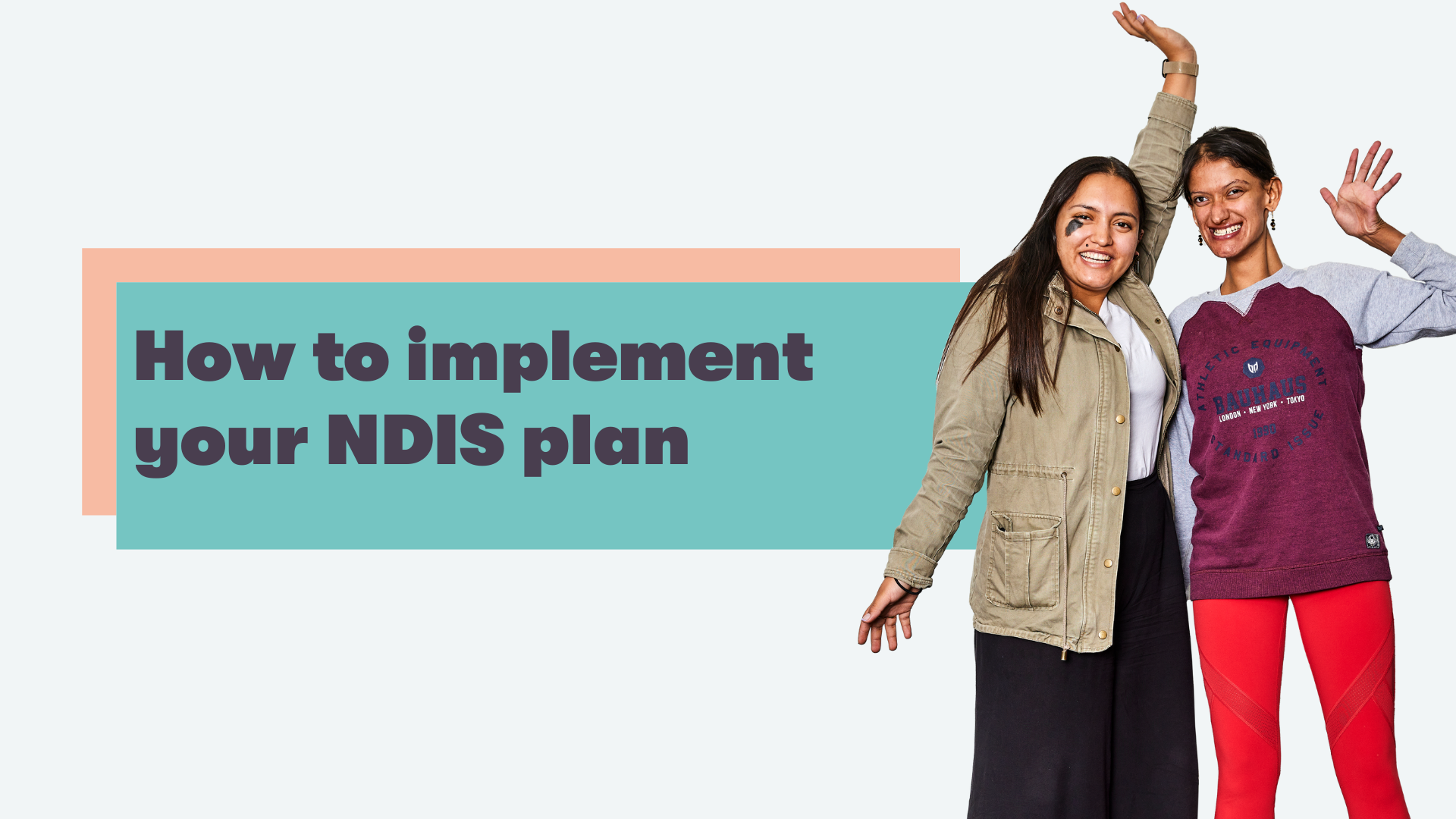 How to implement your NDIS plan